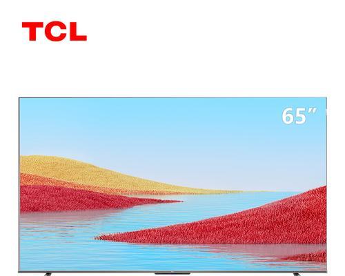 TCL65X3（引领高清智能电视时代，让家庭娱乐更加出色）